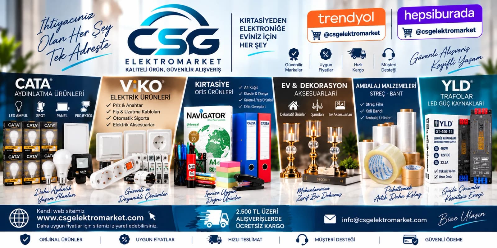 CSG Elektromarket promotional banner: CATA lighting products, YLD LED power supplies, stationery and office products, home and decoration accessories, packaging materials; free shipping on orders over 2,500 TL